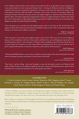 Courage to Bear Witness: Essays in Honor of Gene L. Davenport,Used