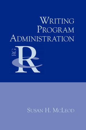 Writing Program Administration (Reference Guides to Rhetoric and Composition),Used