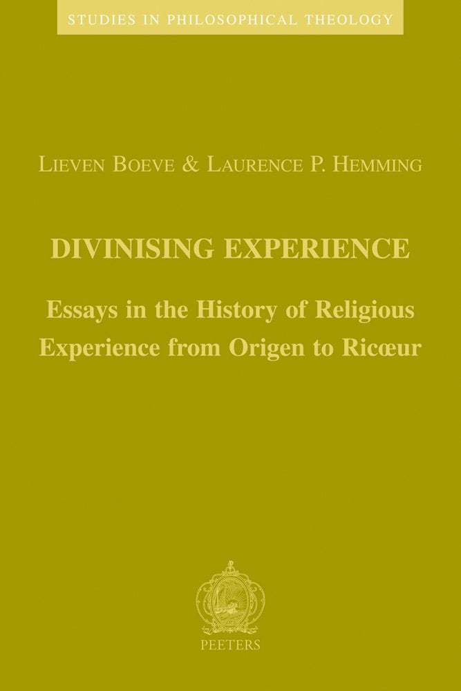 Divinising Experience (Studies in Philosophical Theology),Used