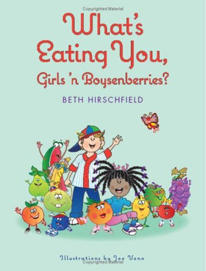 What's Eating You, Girls 'n Boysenberries?,Used