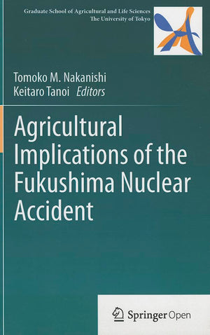 Agricultural Implications of the Fukushima Nuclear Accident,Used