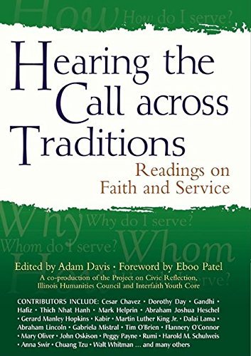 Hearing the Call across Traditions: Readings on Faith and Service,Used