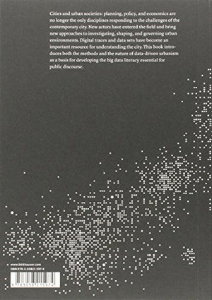 Decoding the City: Urbanism in the Age of Big Data,Used