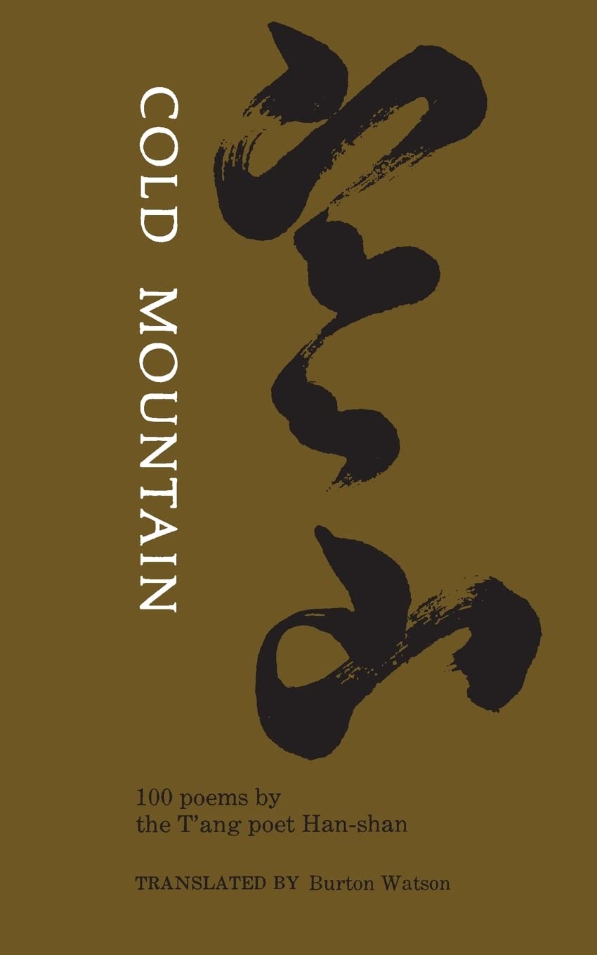 Cold Mountain: 100 Poems By The T'Ang Poet Hanshan,Used