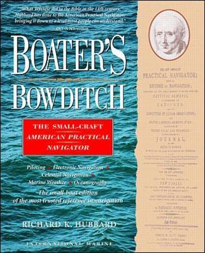 Boater's Bowditch: The Small Craft American Practical Navigator,Used