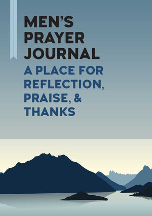 Men's Prayer Journal: A Place For Reflection, Praise, & Thanks,Used