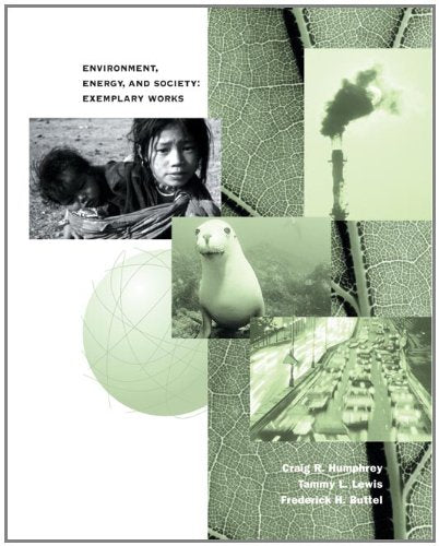 Environment, Energy and Society: Exemplary Works (The Wadsworth Sociology Reader Series),Used