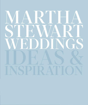 Martha Stewart Weddings: Ideas and Inspiration,Used