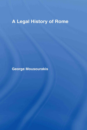 A Legal History Of Rome,Used