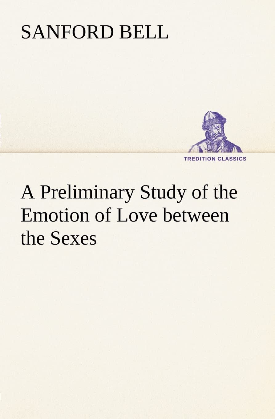 A Preliminary Study of the Emotion of Love between the Sexes,Used