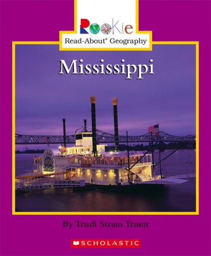 Mississippi (Rookie ReadAbout Geography),Used