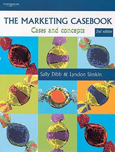 The Marketing Casebook: Cases and Concepts,Used