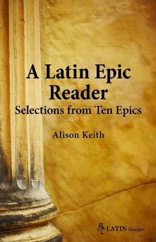 A Latin Epic Reader: Selections from Ten Epics,Used