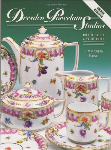 Dresden Porcelain Studios: Identification & Value Guide,Used