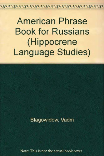 American Phrasebook for Russians (Hippocrene Language Studies),Used