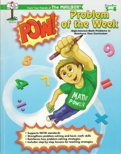 Problem Of The Week [POW], Grades 34: HighInterest Math Problems to Reinforce Your Curriculum,Used