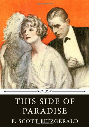 This Side of Paradise by F. Scott Fitzgerald,Used