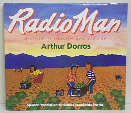 Radio Man/Don Radio: A Story In English And Spanish (English And Spanish Edition),New