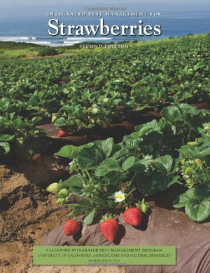 Integrated Pest Management for Strawberries, 2nd Edition,Used