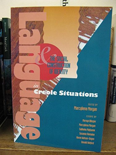 Language and the Social Construction of Identity in Creole Situations (Caas Special Publication Series, V. 10.),Used