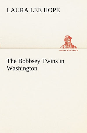The Bobbsey Twins in Washington,Used