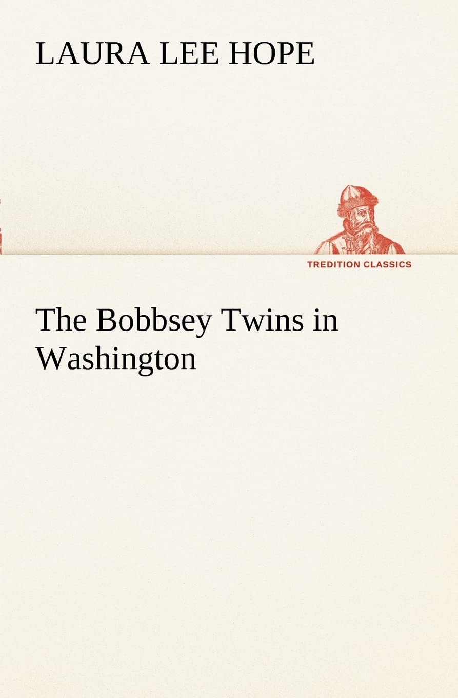 The Bobbsey Twins in Washington,Used