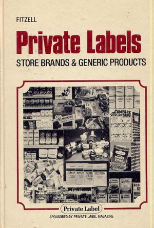 Private Labels: Store Brands & Generic Products,Used