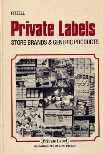 Private Labels: Store Brands & Generic Products,Used