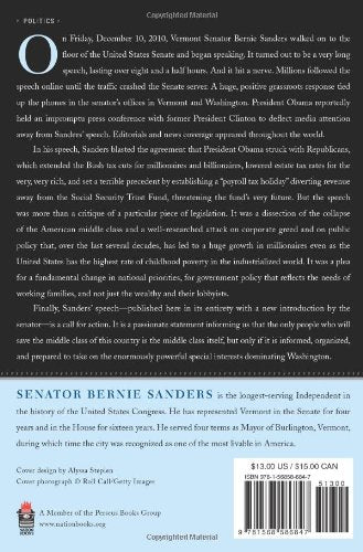 The Speech: A Historic Filibuster on Corporate Greed and the Decline of Our Middle Class,Used
