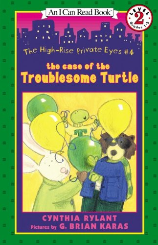 The Case Of The Troublesome Turtle (HighRise Private Eyes/I Can Read),Used