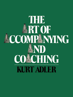 The Art of Accompanying and Coaching,Used