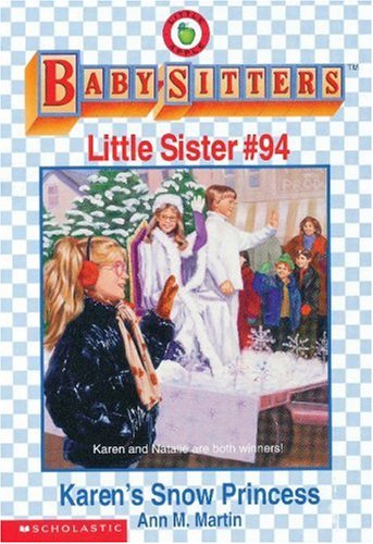 Karen's Snow Princess (The BabySitters Club Little Sister),Used