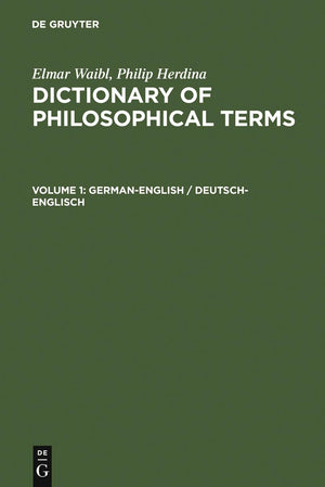 Germanenglish / Deutschenglisch (Elmar Waibl; Philip Herdina: Dictionary Of Philosophical Terms) (German And English Edition),Used