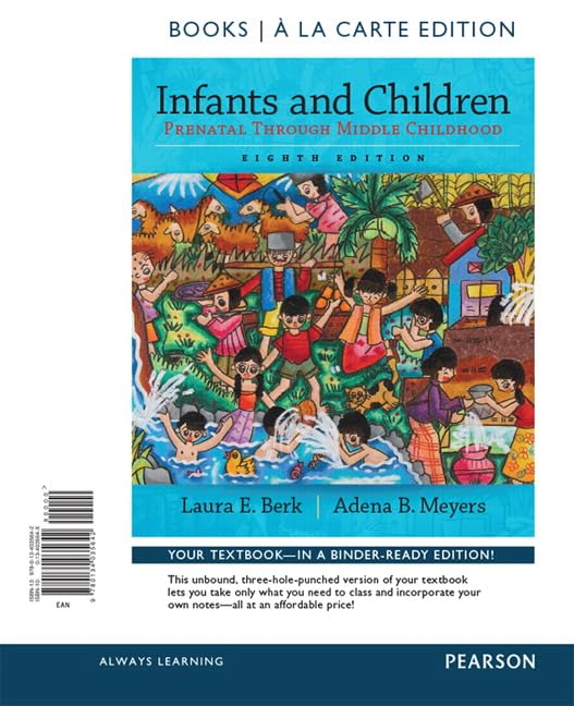 Infants And Children: Prenatal Through Middle Childhood  Books A La Carte,New