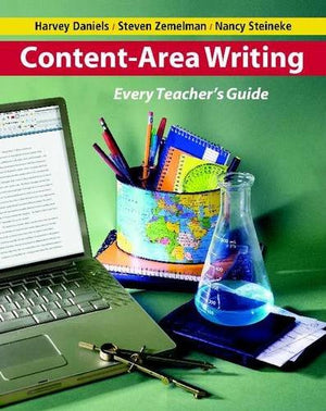 ContentArea Writing: Every Teachers Guide