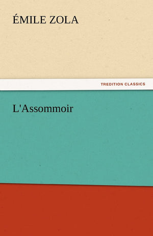 L'Assommoir,Used