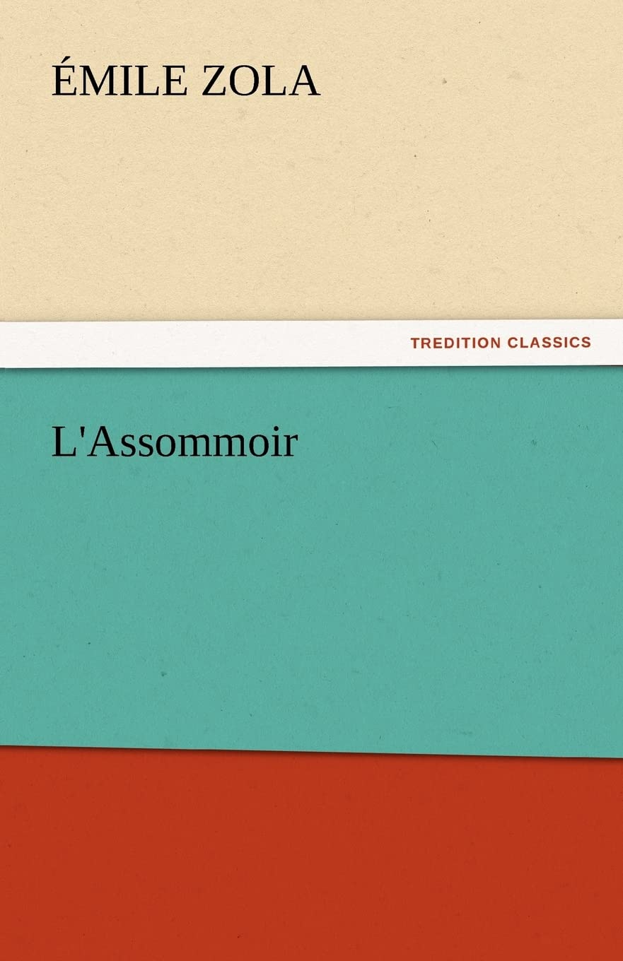 L'Assommoir,Used