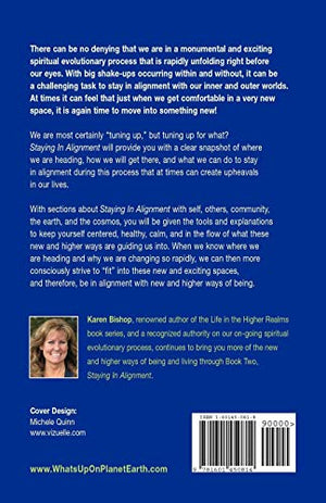 Staying In Alignment (Life In The Higher Realms Series, Book Two),Used