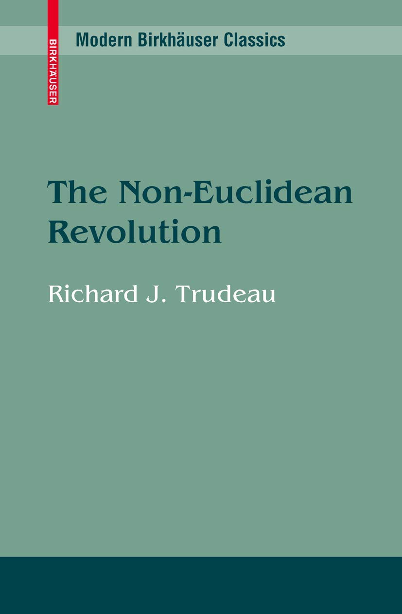 The Noneuclidean Revolution (Modern Birkhuser Classics),Used