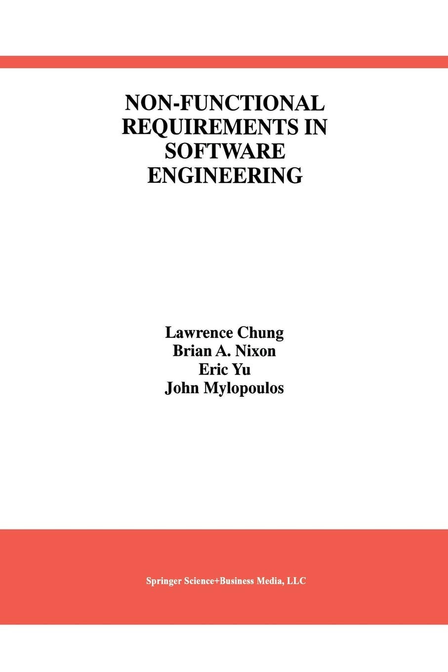 NonFunctional Requirements in Software Engineering (International Series in Software Engineering),Used