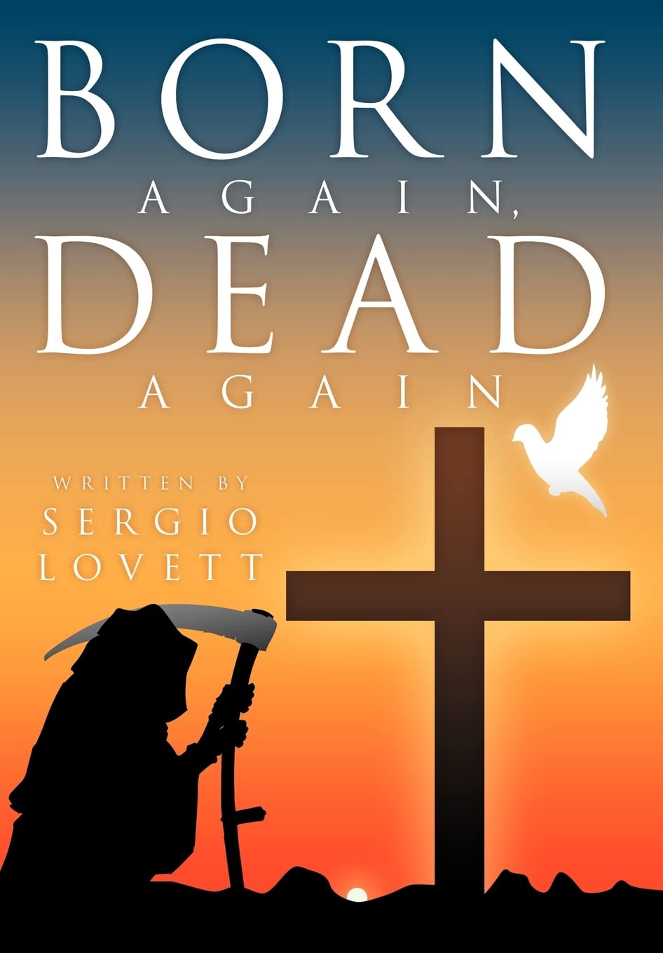 Born Again, Dead Again,Used