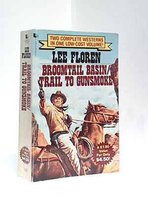 Broomtail Basin/Trail to Gunsmoke,Used