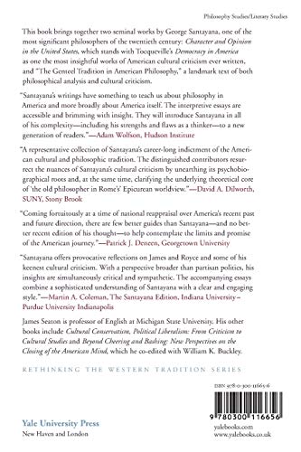 Genteel Tradition in American Philosophy and Character and Opinion in the United States (Rethinking the Western Tradition),Used