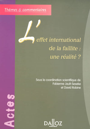 L'effet international de la faillite : une ralit ?,Used