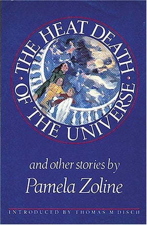 The Heat Death of the Universe and Other Stories,Used
