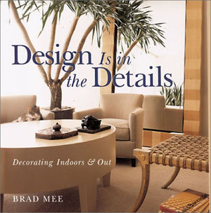 Design Is In The Details: Decorating Indoors And Out,Used