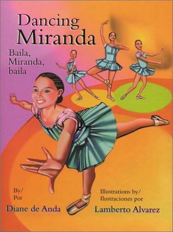 Dancing Miranda / Baila, Miranda, baila (English and Spanish Edition),Used