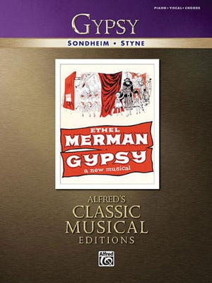 Gypsy Vocal Selections Piano/Vocal/Chords (Alfred'S Classic Musical Editions)