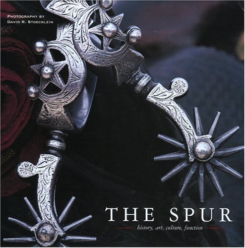 The Spur: History, Art, Culture, Function,Used