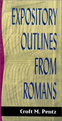 Expository Outlines from Romans,Used